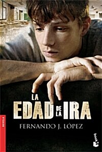 La edad de ira (Paperback)