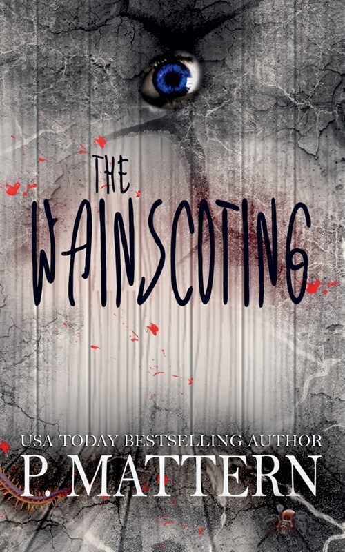 The Wainscoting (Paperback)