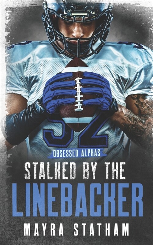 Stalked by the Linebacker (Paperback)