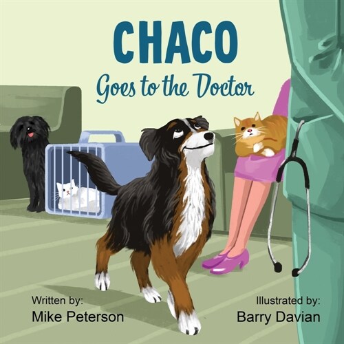 Chaco Goes to the Doctor (Paperback)