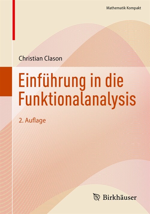 Einf?rung in Die Funktionalanalysis (Paperback, 2, 2. Auflage 2025)