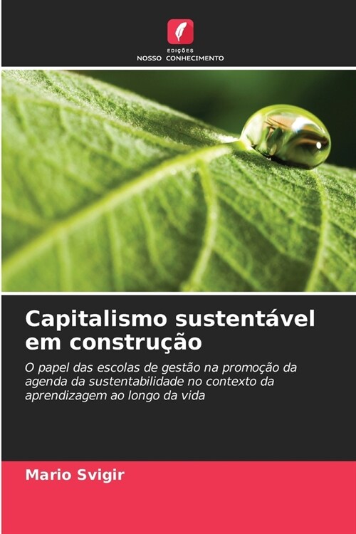 Capitalismo sustent?el em constru豫o (Paperback)