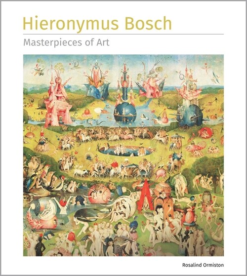 Hieronymus Bosch Masterpieces of Art (Hardcover)