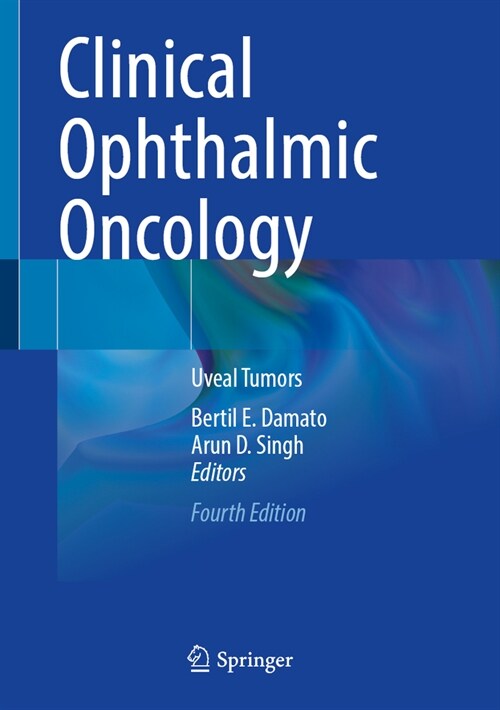 Clinical Ophthalmic Oncology: Uveal Tumors (Hardcover, 4, Fourth 2025)