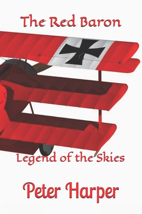 The Red Baron: Legend of the Skies (Paperback)