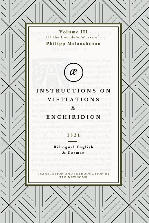 Instructions for the Visitors and the Enchiridion (Paperback)