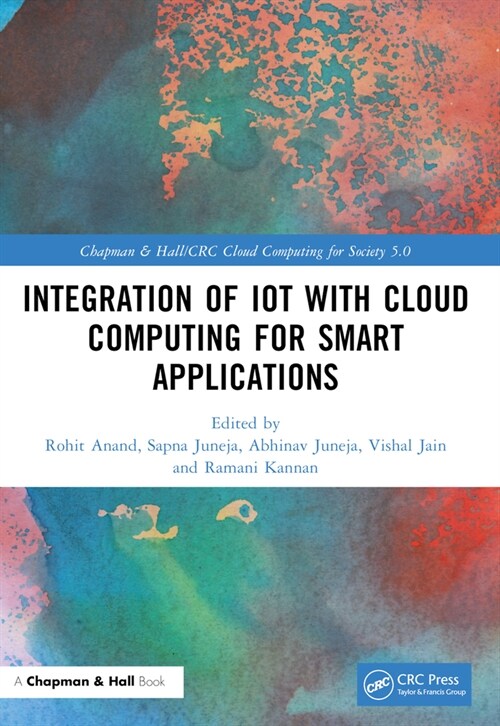 Integration of IoT with Cloud Computing for Smart Applications (Paperback, 1)