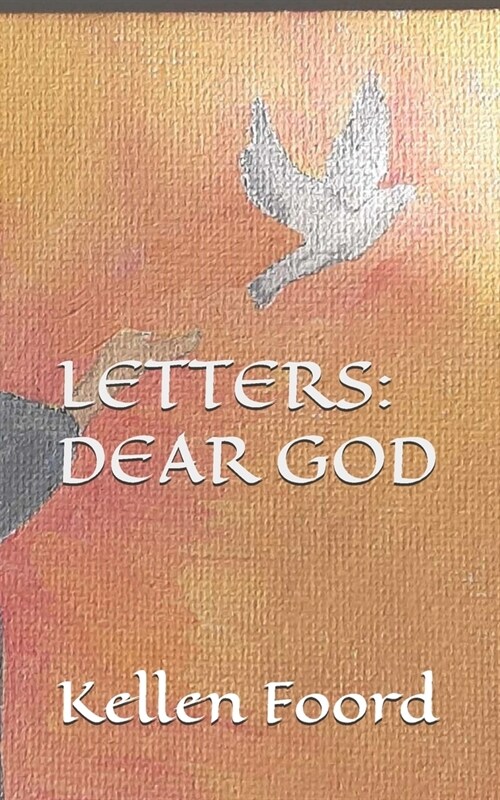 Letters: Dear God (Paperback)