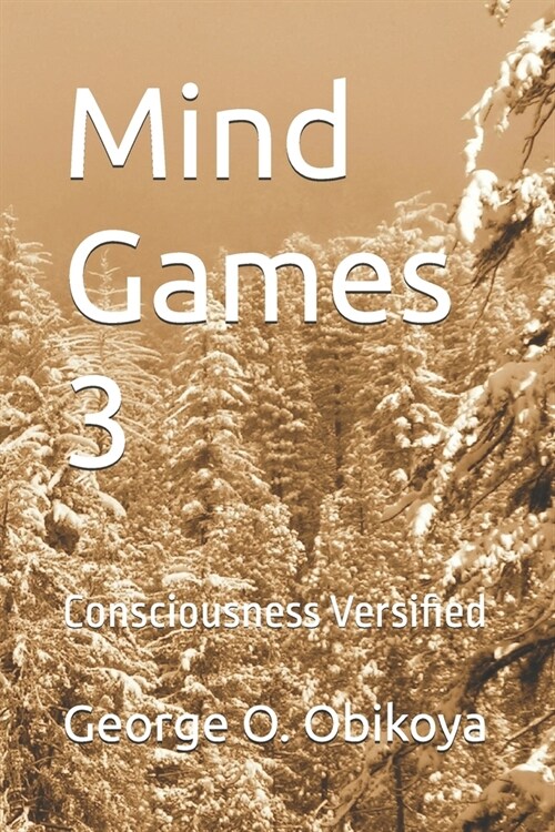 Mind Games 3: Consciousness Versified (Paperback)