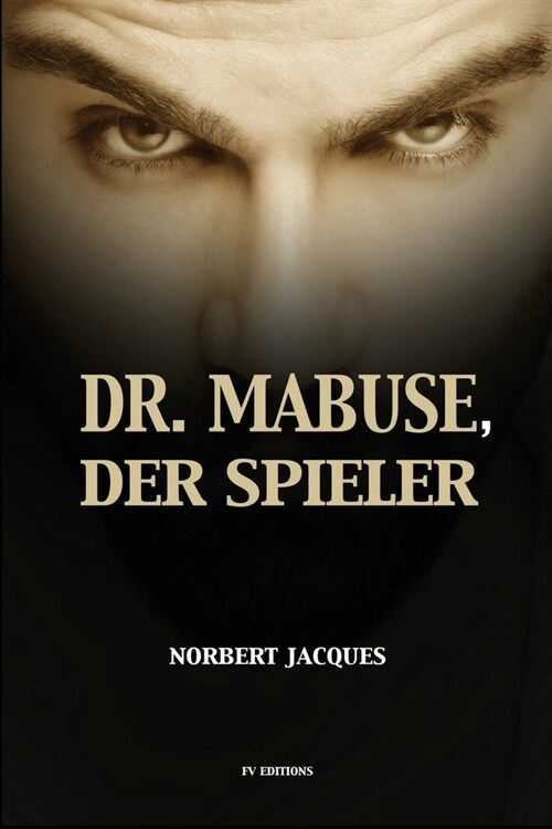 Dr. Mabuse, der Spieler: Gro?ruck-Ausgabe (Paperback)