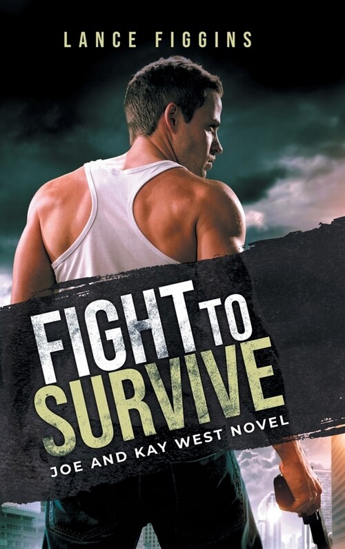 Fight to survive (Hardcover)