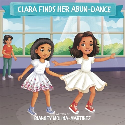 Clara Finds Her Abun-dance (Paperback)