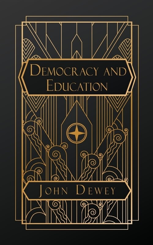 Democracy and Education (Paperback)