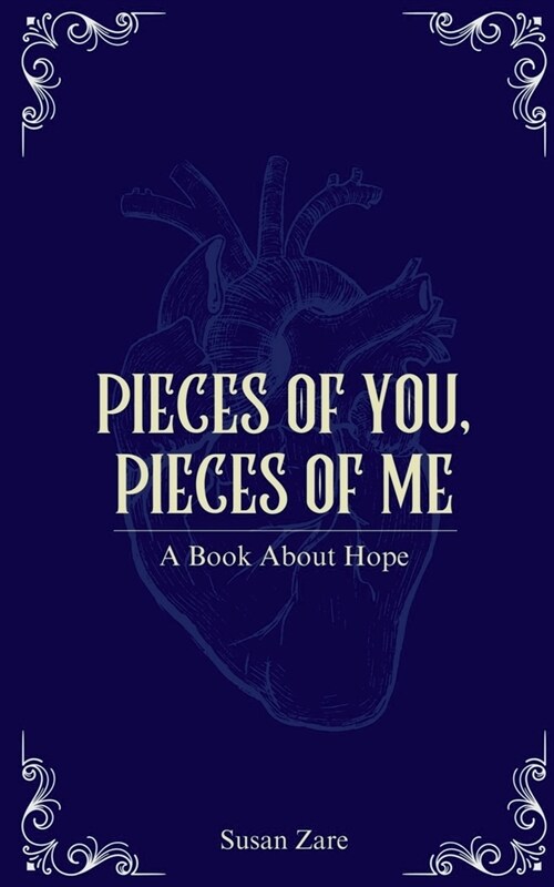 Pieces of You, Pieces of Me: A Book About Hope (Paperback)