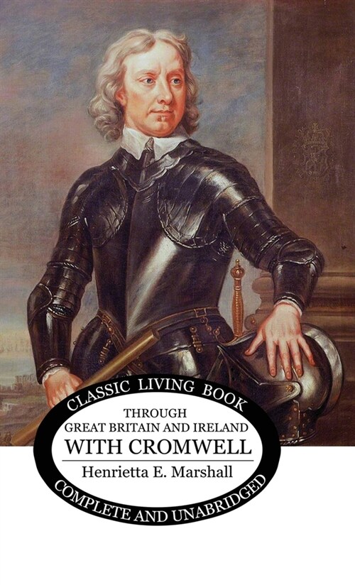 Through Britain with Cromwell (Hardcover)