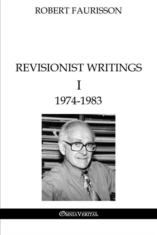 Revisionist Writings I - 1974-1983 (Paperback)