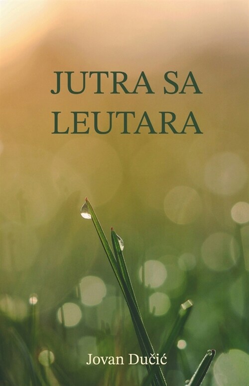 Jutra sa Leutara (Paperback)