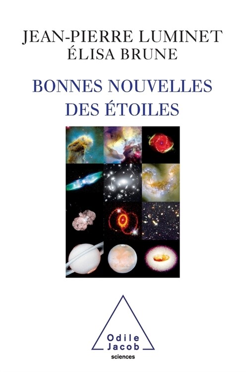 Good News from the Stars / Bonnes nouvelles des ?oiles (Paperback)