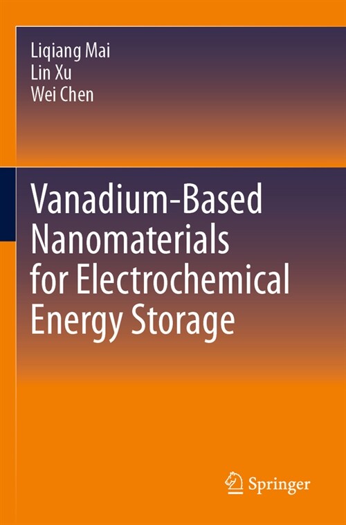 Vanadium-Based Nanomaterials for Electrochemical Energy Storage (Paperback)