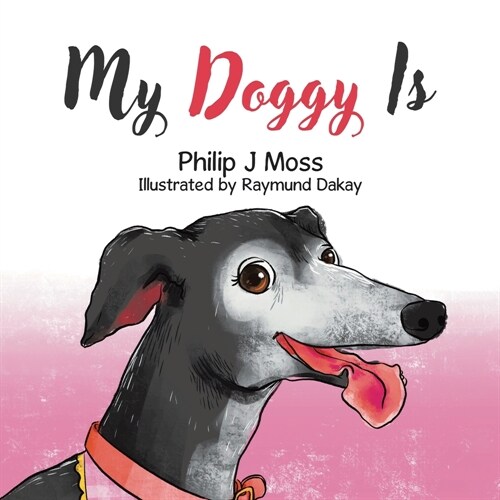 My Doggy Is (Paperback)