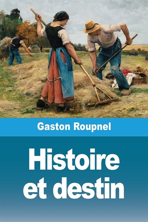 Histoire et destin (Paperback)