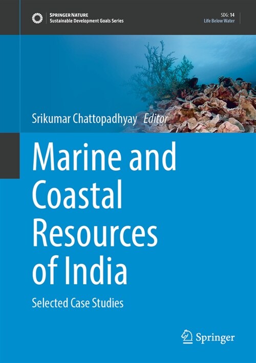 Marine and Coastal Resources of India: Selected Case Studies (Hardcover)