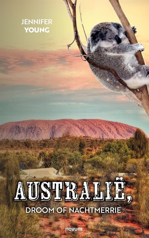 Australi? droom of nachtmerrie (Paperback)