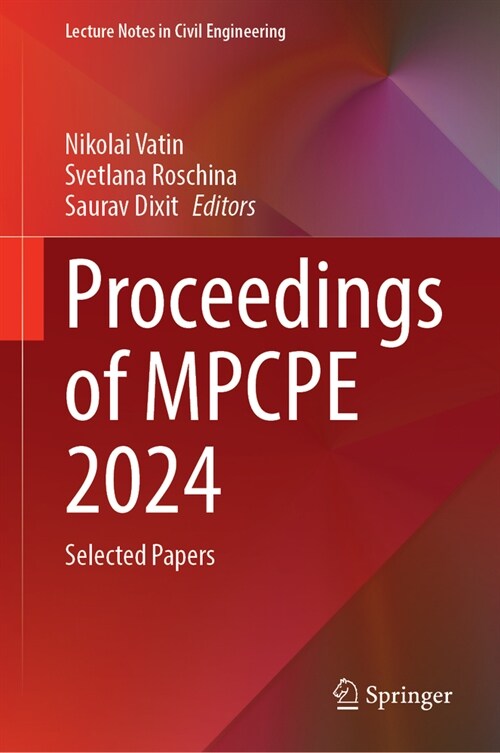 Proceedings of Mpcpe 2024: Selected Papers (Hardcover)