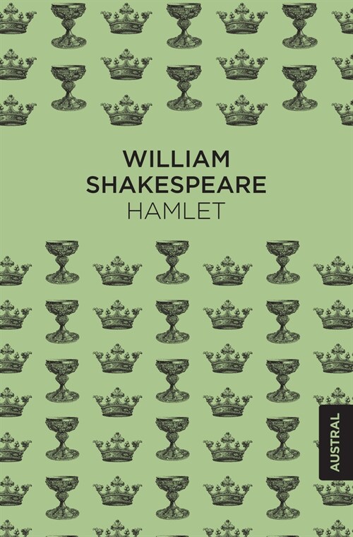 Hamlet. Tragedia (Obra de Teatro) / The Tragedy of Hamlet, Prince of Denmark (a Play) (Paperback)