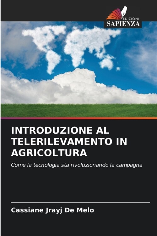 Introduzione Al Telerilevamento in Agricoltura (Paperback)