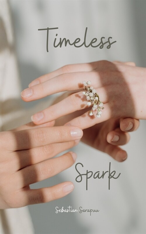 Timeless Spark (Paperback)