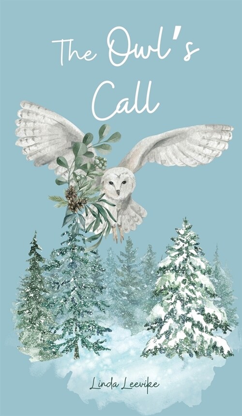 The Owls Call (Hardcover)