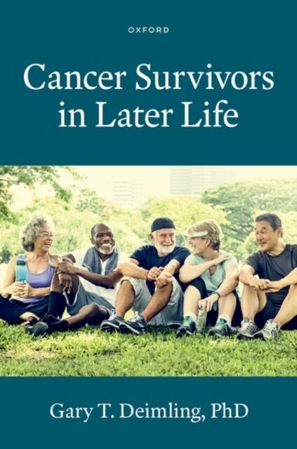 Cancer Survivors in Later Life (Paperback)