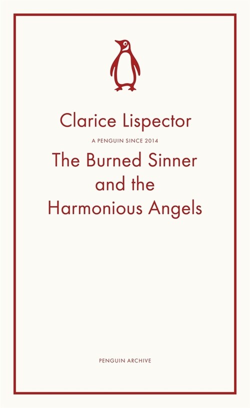 The Burned Sinner and the Harmonious Angels (Paperback)