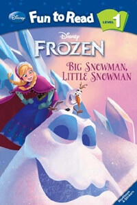 Disney Fun to Read 1-26 : Big Snowman, Little Snowman (겨울왕국) (Paperback)