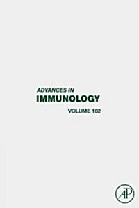 Advances in Immunology: Volume 102 (Hardcover)