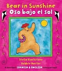 Bear in Sunshine Bilingual Spanish (Paperback)