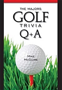 The Majors Golf Trivia Q & A (Paperback)
