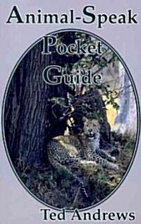 Animal-Speak Pocket Guide (Paperback)