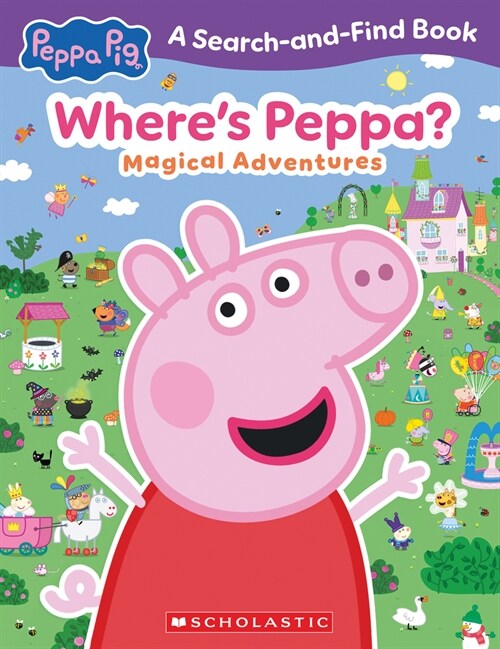 Wheres Peppa? Magical Adventures Search-And-Find (Peppa Pig) (Paperback)