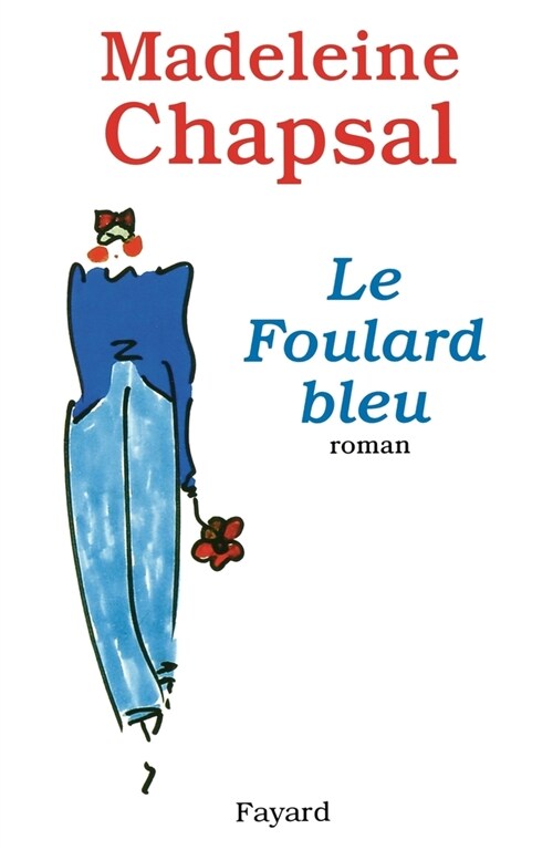 Le Foulard bleu (Paperback)