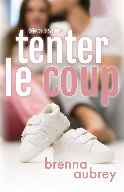 Tenter le coup (Paperback)