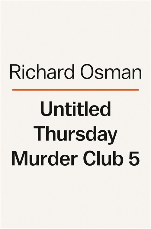 The Impossible Fortune: A Thursday Murder Club Mystery (Hardcover)