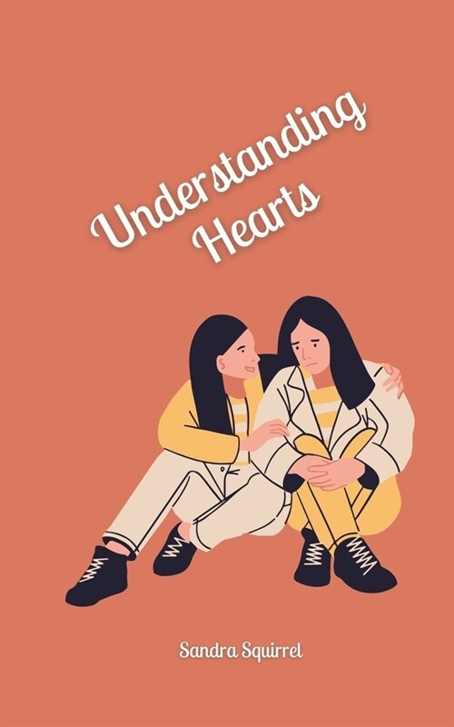 Understanding Hearts (Paperback)