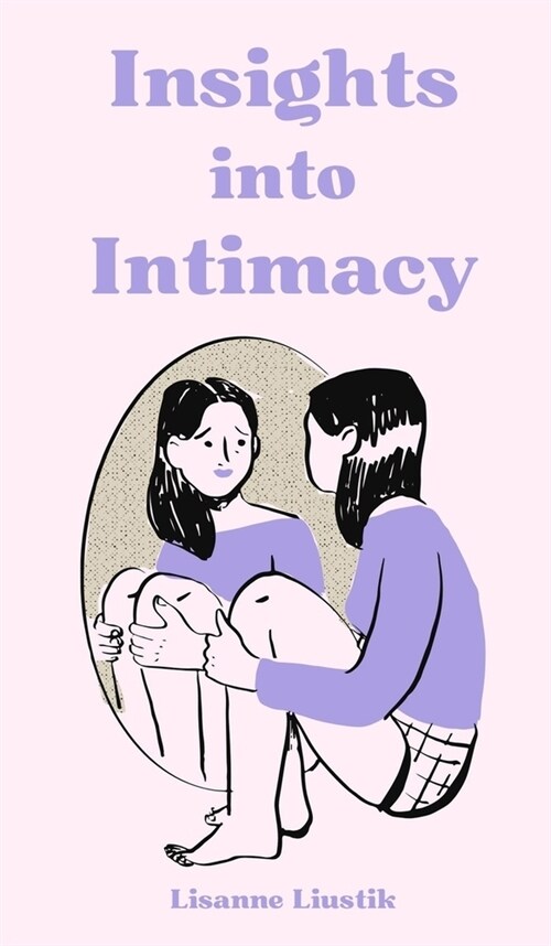 Insights into Intimacy (Hardcover)