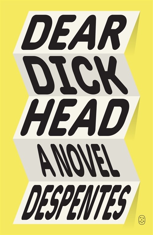 Dear Dickhead (Paperback)