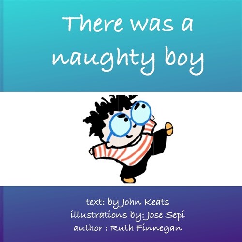 There was a naughty boy (Paperback)