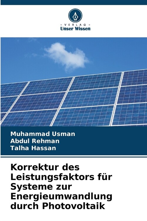 Korrektur des Leistungsfaktors f? Systeme zur Energieumwandlung durch Photovoltaik (Paperback)