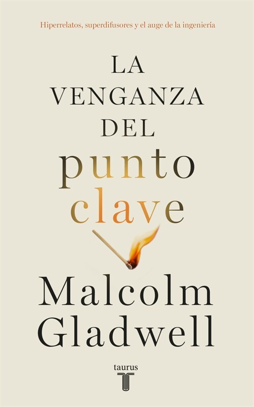 La Venganza del Punto Clave / Revenge of the Tipping Point (Paperback)