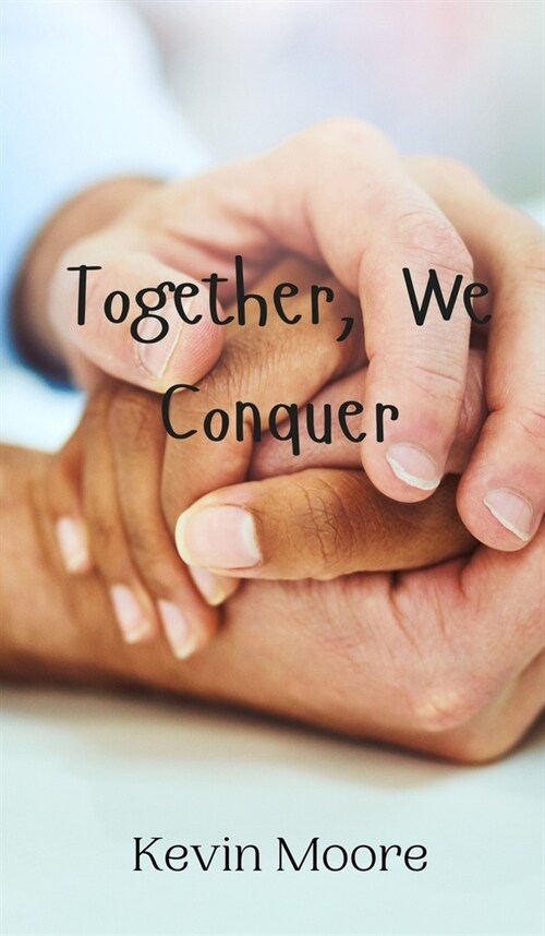 Together, We Conquer (Hardcover)